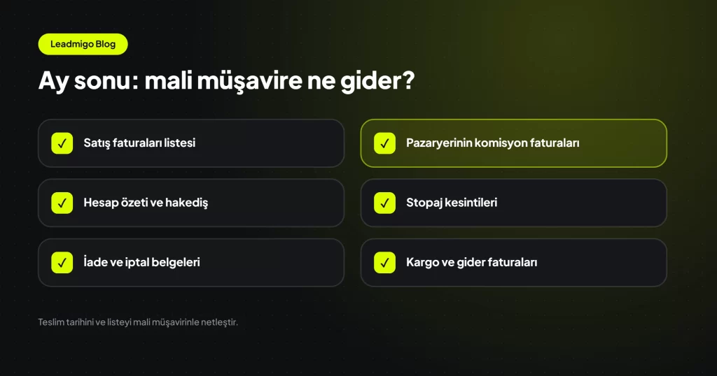 Ay sonunda mali müşavire gönderilecek belgelerin işaretli kontrol listesi
